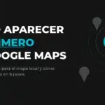 Guía para aparecer el primero en Google Maps: pin del primer resultado del pack local