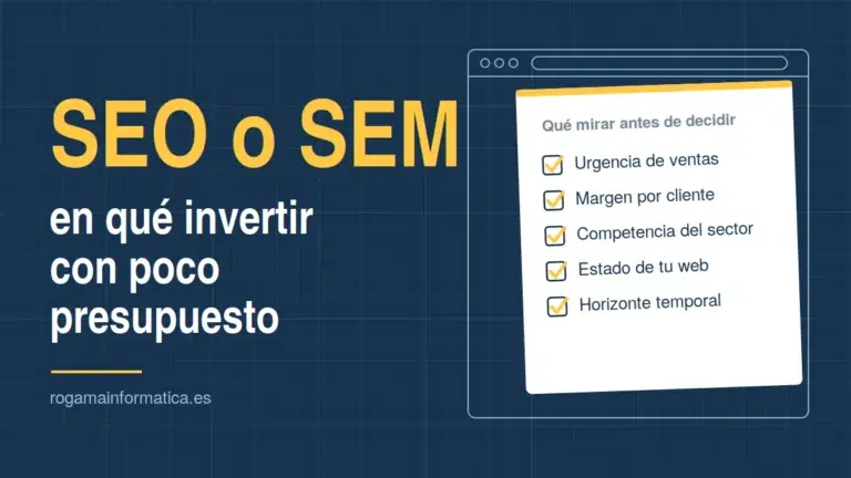 Factores para decidir entre invertir en SEO o en SEM con un presupuesto ajustado